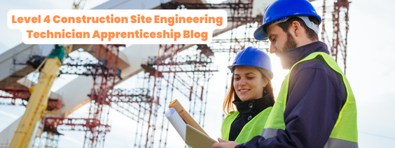 Two Level 4 Construction Site Engineering Technician Apprentices